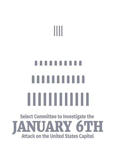 Select Committee to Investigate the January 6th Attack on the United States Capitol 